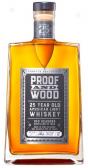 Proof & Wood - 100 Seasons 25 Years Old